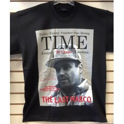 El Chapo - Last Narco - Black - Custom T-Shirt